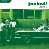 Funked!, Vol. 2: 1973-1977
