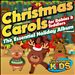 Christmas Carols for Babies and Toddlers: The Essential Holiday Album