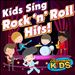Kids Sing Rock 'n' Roll Hits!
