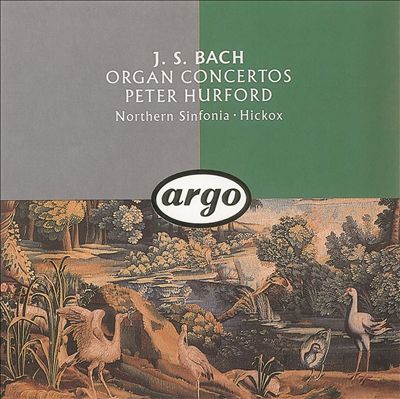 Bach: Organ Concertos