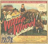 Willie and the Wheel