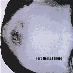 baixar álbum Herb Heinz - Failure