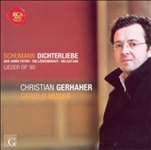 Schumann: Dichterliebe; Lieder Op. 90