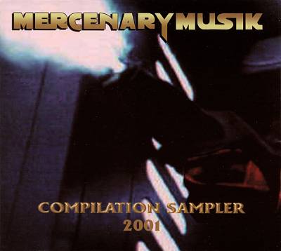Mercenary Musik Sampler 2001