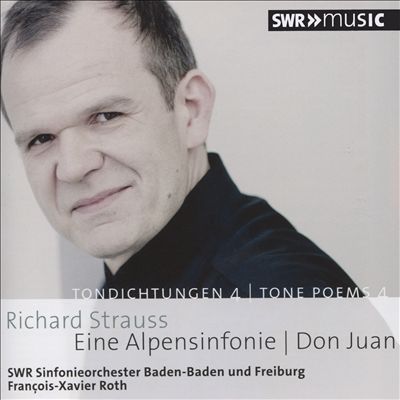 Richard Strauss: Eine Alpensinfonie; Don Juan