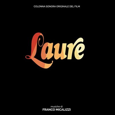 Laure [Original Motion Picture Soundtrack]