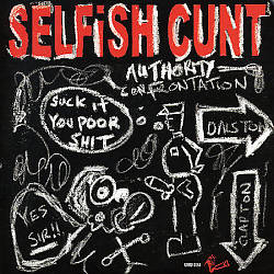 descargar álbum Selfish Cunt - Authority Confrontation