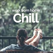Work From Home Chill