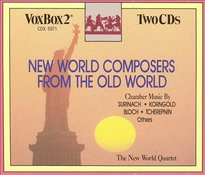 New World Composers from the Old World
