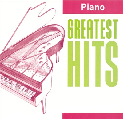 Piano: Greatest Hits