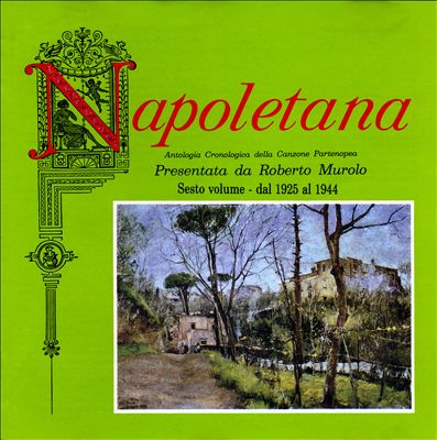 Napoletana, Vol. 6: 1925-1944