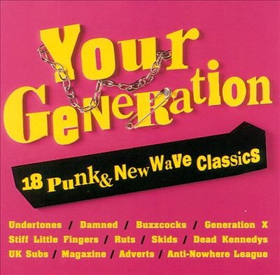 Your Generation: 18 Punk & New Wave Classics