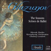 Glazunov: The Seasons; Scènes de Ballet
