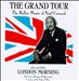The Grand Tour-The Ballet Music Of Noël Coward; London Morning
