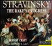 Igor Stravinsky (The Composer, Vol. 6): The Rake's Progress