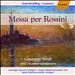 Messa per Rossini, by Giuseppe Verdi and 12 other composers