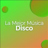 La Mejor Musica Disco