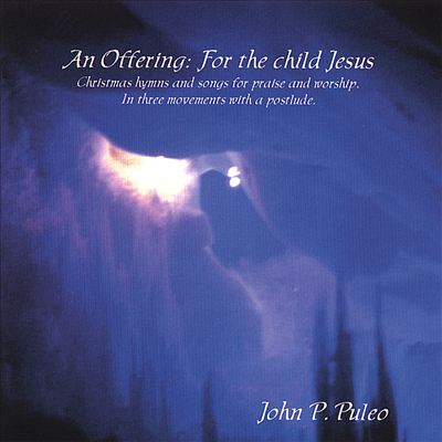 An Offering: For the Child Jesus