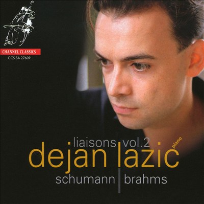 Liaisons, Vol. 2: Schumann & Brahms