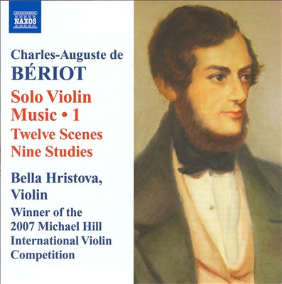 Charles-Auguste de Bériot: Solo Violin Music, Vol. 1