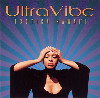 Ultra Vibe: Exotica Hawai'i