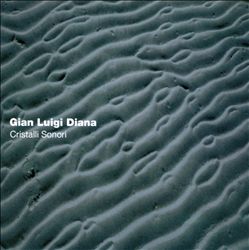 ladda ner album Gian Luigi Diana - Cristalli Sonori