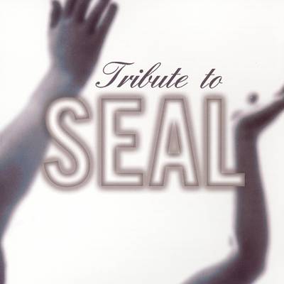 Tribute to Seal