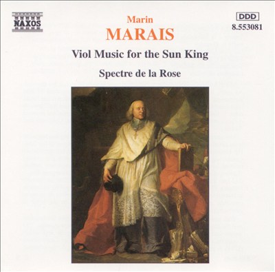 Marais: Viol Music for the Sun King