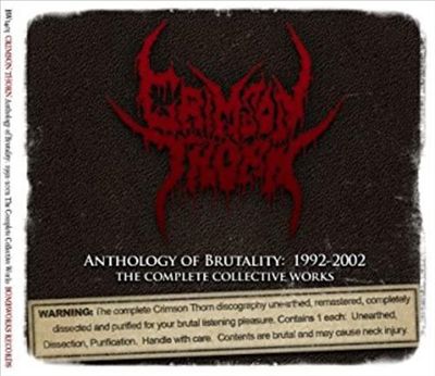 Anthology of Brutality: 1992-2002 the Complete Collective Works