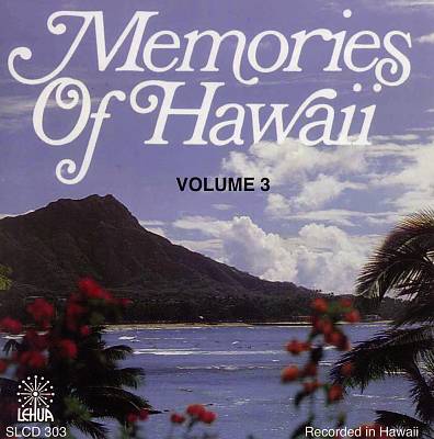 Memories of Hawaii, Vol. 3