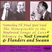 Songs of Love and Whimsy by Noël Coward & Flanders and Swann