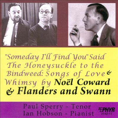 Songs of Love and Whimsy by Noël Coward & Flanders and Swann