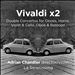 Vivaldi x2：对洲人，角，小提琴和大提琴，双簧管和巴西翁的双倍协奏曲