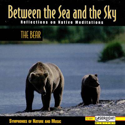 Between the Sea an the Sky: The Bear