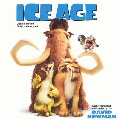 Ice Age [Original Motion Picture Soundtrack]