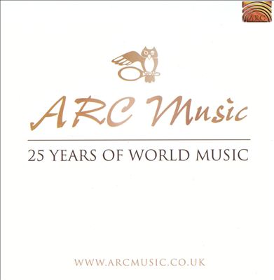 Arc Music: 25 Years of World Music