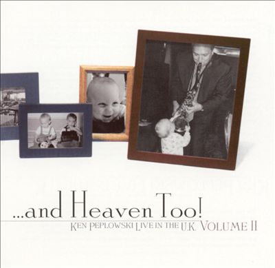 And Heaven Too: Live in the U.K. Vol. 2