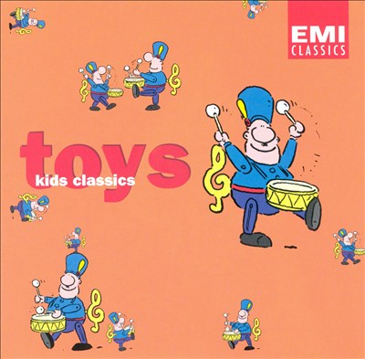 Kid's Classics: Toys