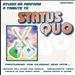 A Tribute to Status Quo