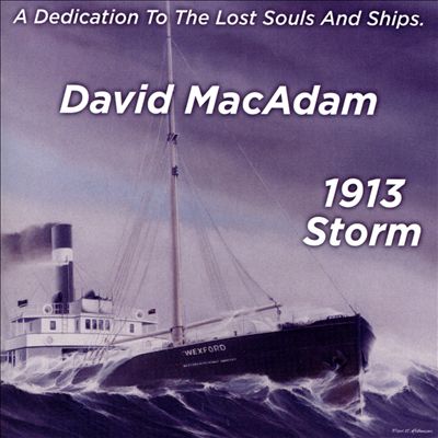 1913 Storm: A Dedication To The Lost Souls And Ships