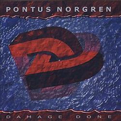 last ned album Download Pontus Norgren - Damage Done album