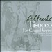 Alfredo Tisocco: Le Grand Verre