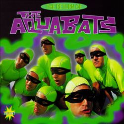 Album herunterladen The Aquabats - The Return Of The Aquabats