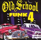 Old School Funk, Vol. 4