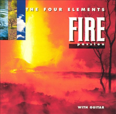 The Four Elements: Fire (Passion)
