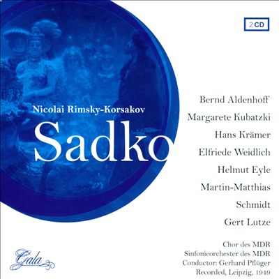 Sadko, opera in 3 (or 5) acts