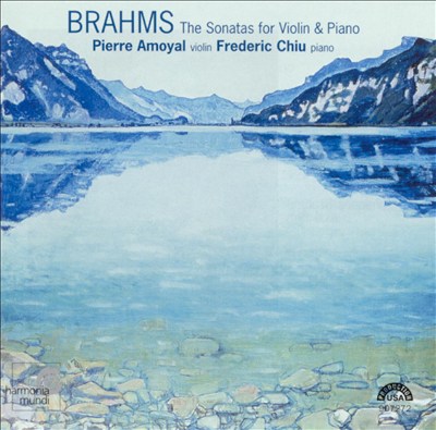 Brahms: The Sonatas for Violin & Piano
