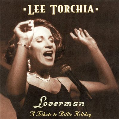 Loverman: A Tribute to Billie Holiday