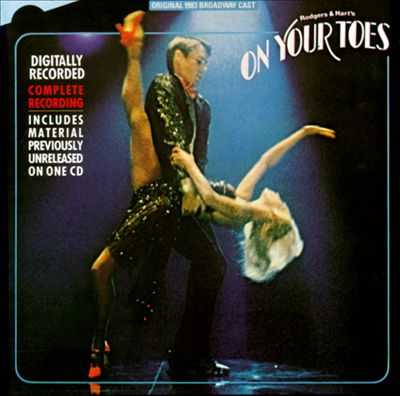 On Your Toes [1983 Broadway Cast]