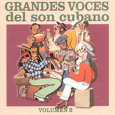 Grandes Voces del Son, Vol. 2